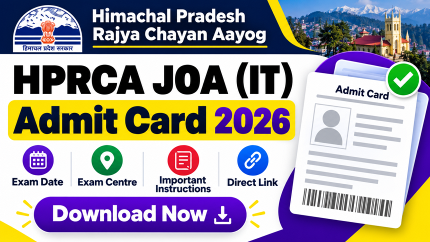 Hprca jao it admit card 2026