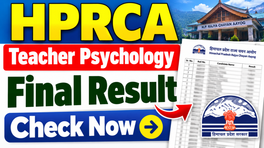 Hprca teacher psychology final result 2026 out